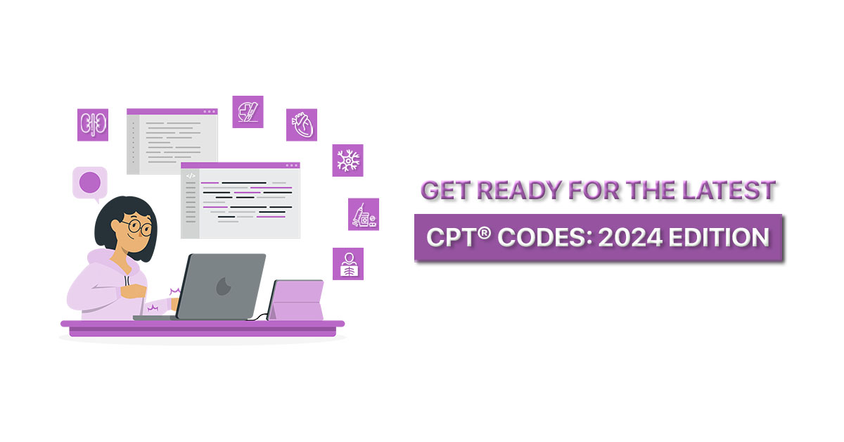 CPT® 2024 Update New CPT Codes and Guidelines